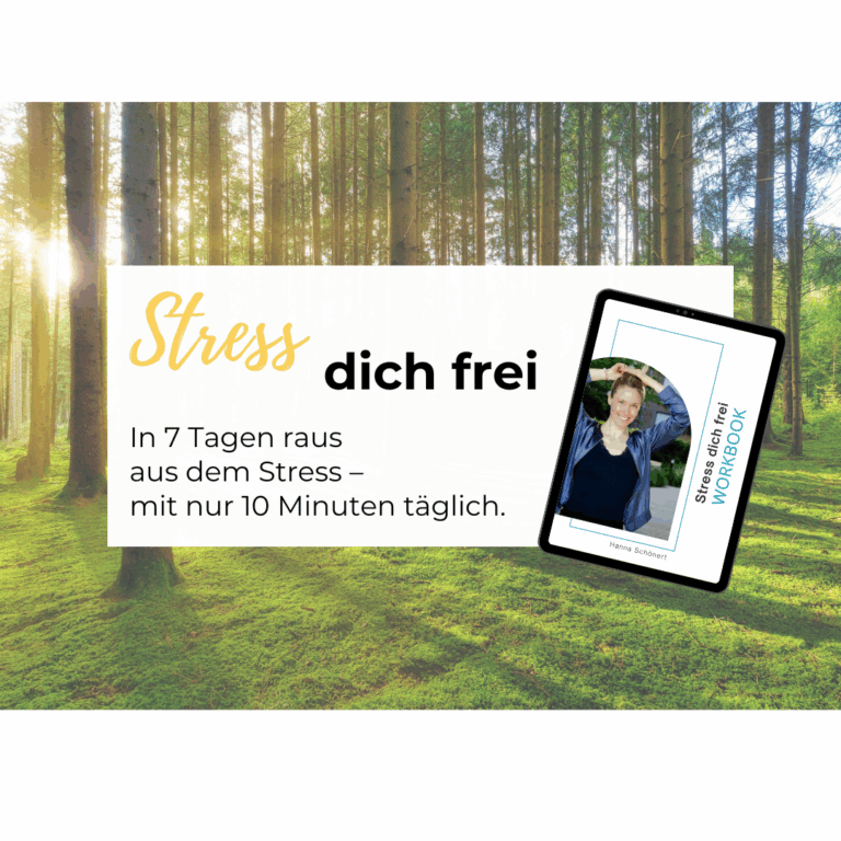 Stress dich frei - In 7 Tagen raus aus dem Stress – mit nur 10 Minuten täglich.